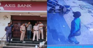 Chhattisgarh, Axis Bank Robbery