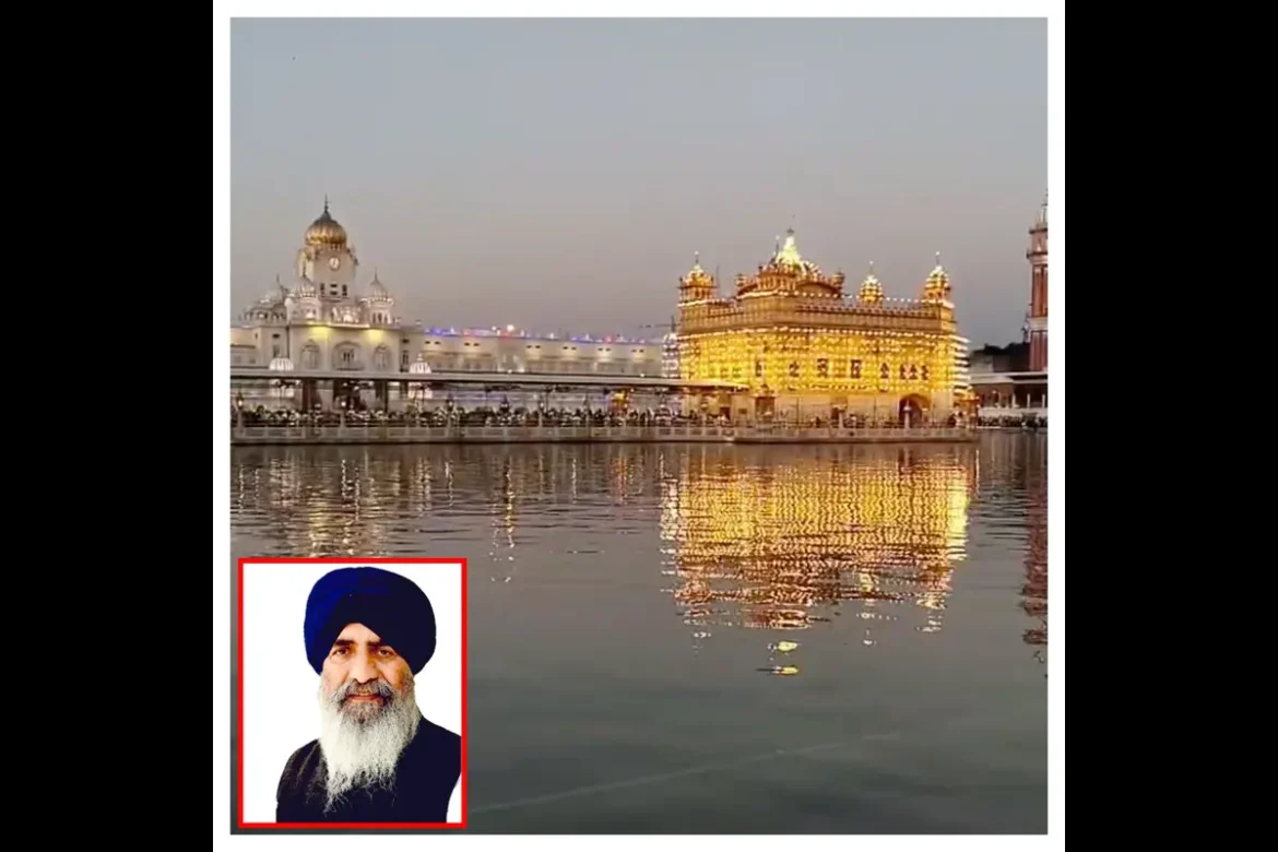 Shri Harmindar Sahib की पवित्रता-गरिमा बनाए रखें-चीफ सेक्रेटरी SGPC